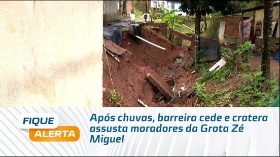 Após chuvas, barreira cede e cratera assusta moradores da Grota Zé Miguel